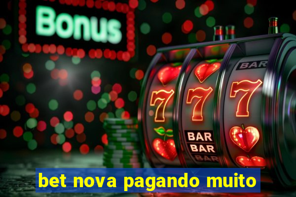 bet nova pagando muito